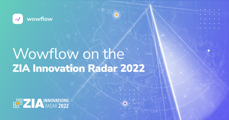 Wowflow ZIA Innovation Radar 2022